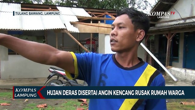 Rumah Warga Rusak akibat Hujan Deras Disertai Angin Kencang