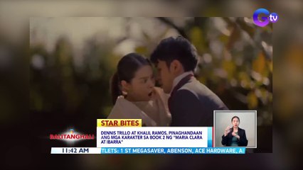 Maria Clara at Ibarra," nakatakdang mag-transition sa nobelang "El Filibusterismo" para sa book 2 ng serye | BT
