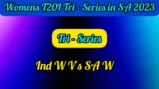 Womens T20I Tri Series in South Africa 2023 | T20I Tri Series 2023  India W Squad