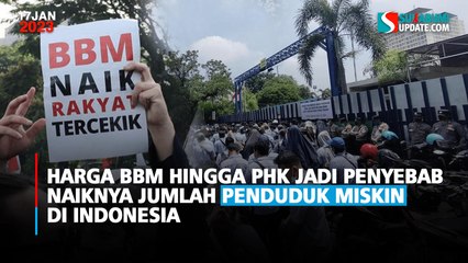 Harga BBM hingga PHK Jadi Penyebab Naiknya Jumlah Penduduk Miskin di Indonesia