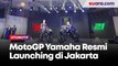 Launching Yamaha Monster Energy MotoGP Team di Jakarta, YZR-M1 2023 Tampil dengan Livery Anyar