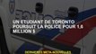 Un étudiant de Toronto continue la police pour 1,6 million de dollars