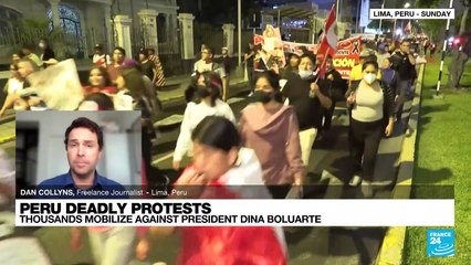 Peru violent unrest: Protesters' demands 'have morphed & have been amplified by number of deaths'