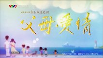 tình cha mẹ tập 18 - Phim Trung Quốc - VTV3 Thuyết Minh - xem phim tinh cha me tap 19