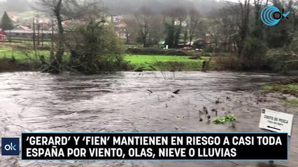 'Gerard' y 'Fien' mantienen en riesgo a casi toda España por viento, olas, nieve o lluvias
