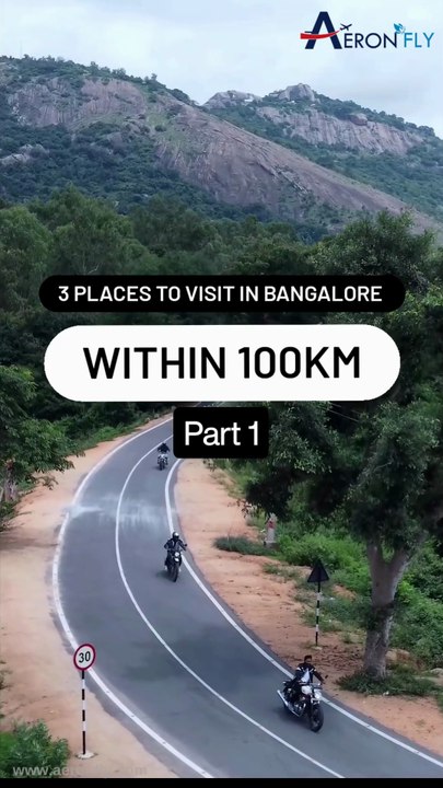 3 Places to visit in Bangalore within 100km | Bangalore City| India | Travel | AeronFly