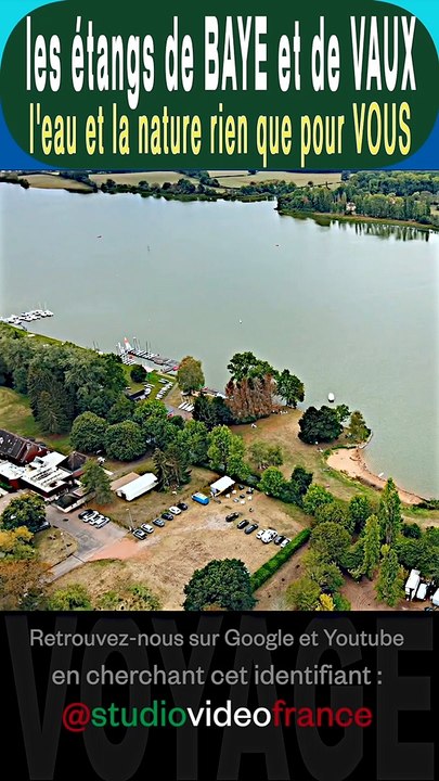 2 Vacances en Famille dans la Nièvre aux étangs de BAYE et de VAUX l'espace Tranquille