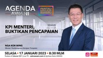 Agenda AWANI: KPI Menteri, buktikan pencapaian