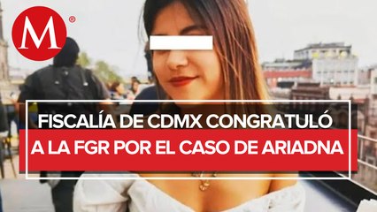 Fiscalía de CdMx, satisfecha con determinación de FGR por feminicidio de Ariadna Fernanda