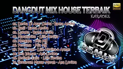 DJ Dangut Mix Terbaru 🎶 Karaoke Version - Lagu Dangdut Lawas Seru!