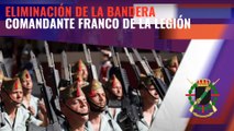 El boletín de Defensa publica la eliminación de la bandera comandante Franco de la Legión