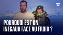 Pourquoi certains d’entre nous sont-ils plus sensibles au froid?