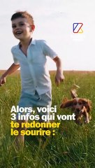 3 infos pour vous redonner le sourire en ce lundi gris 