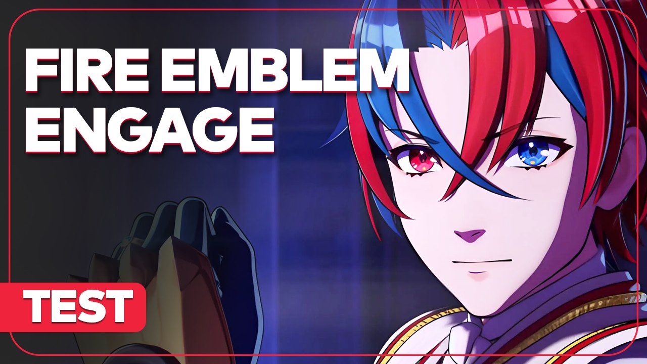 Fire Emblem Engage - Test complet