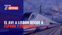 El AVE a Lisboa divide a España y Portugal