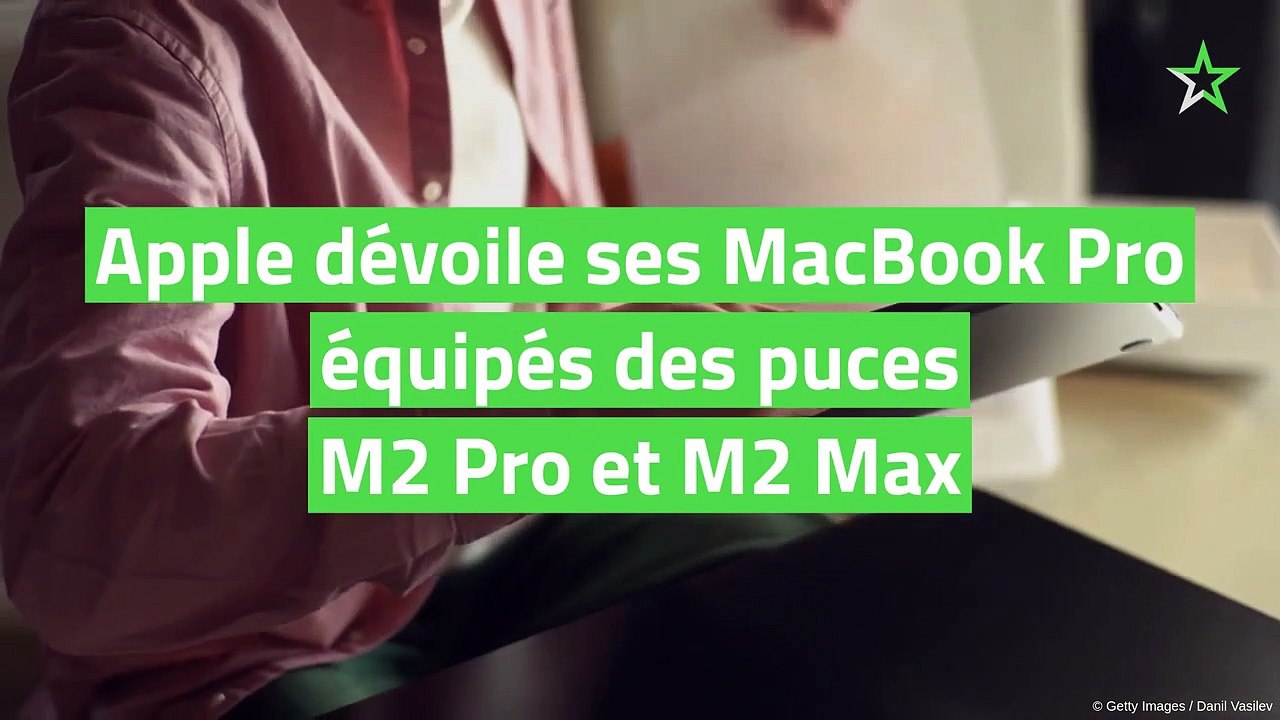 Apple dévoile ses MacBook Pro équipés des puces M2 Pro et M2 Max
