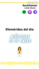 EFEMÉRIDES MIÉRCOLES 18 DE ENERO