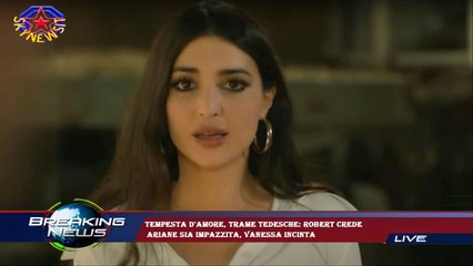 Tempesta d'amore, trame tedesche: Robert crede  Ariane sia impazzita, Vanessa incinta