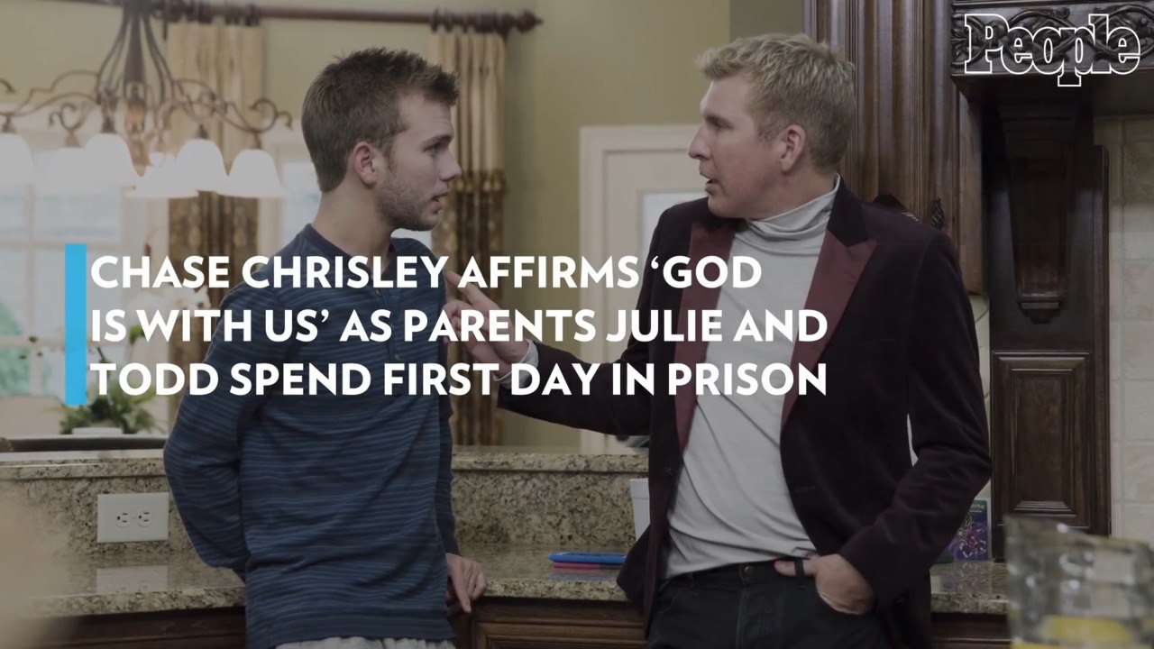 Chase Chrisley Affirms 'God Is with Us' as Parents Julie and Todd Spend First Day in Prison