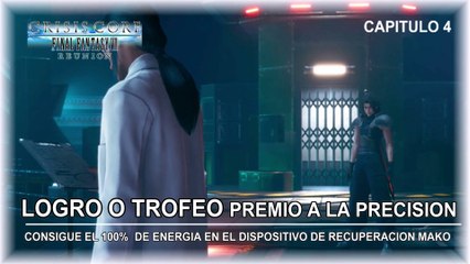Crisis Core: Final Fantasy VII Reunion - Logro o  Trofeo Premio a la Precision I Capitulo 4