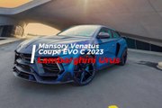Mansory Venatus Coupé EVO C 2023 - Une puissance à 900 ch