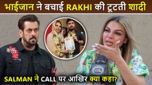 Salman Khan Patched Up Rakhi Sawant And Adil Durrani's Nikaah