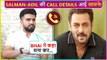Rakhi Sawant's Husband Adil Khan Reveals Call Details With Salman Khan | Nikaah Confirmed
