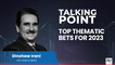 Helios Capital's Top Thematic Bets For 2023 | Talking Point | BQ Prime