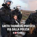 Greta Thunberg portata via dalla polizia