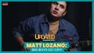 Matt Lozano -  Big boys do cry! | Updated With Nelson Canlas