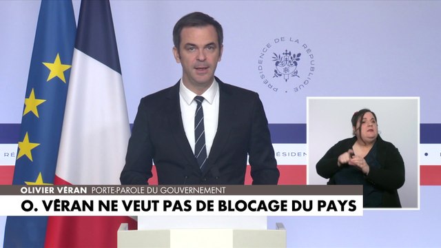Olivier Véran :«Nous espérons que cette mobilisation ne se transformera pas en blocage»