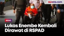 Sempat Huni Rutan KPK, Lukas Enembe Kembali Dirawat di RSPAD