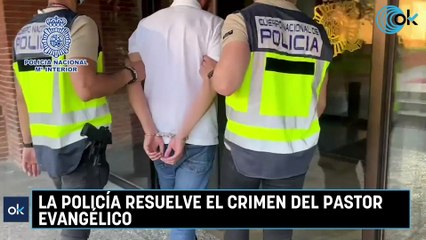 La policía resuelve el crimen del pastor evangélico