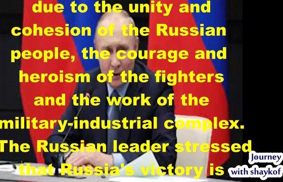 Russia's Victory In The Conflict In Ukraine Is Inevitable: Vladimir Putin