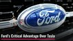 Ford Has a Critical Advantage Over Tesla