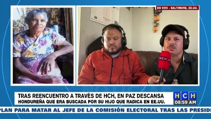Tras reencuentro a través de HCH, en paz descansa hondureña que era buscada por su hijo radicado en EEUU