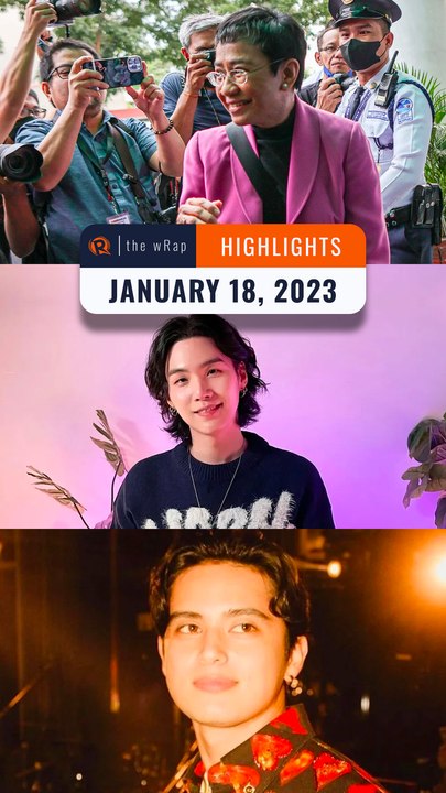 Rappler's highlights: Rappler tax evasion acquittal, SUGA for Valentino, James Reid apology | January 18, 2023 | The wRapahh
