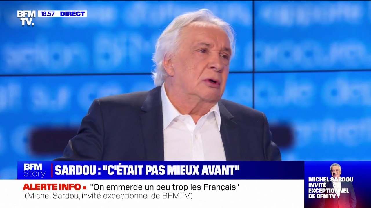 Michel Sardou: "Ce n'était pas mieux avant (...) Je ne suis pas nostalgique"