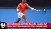 Rafael Nadal Out From Australian Open
