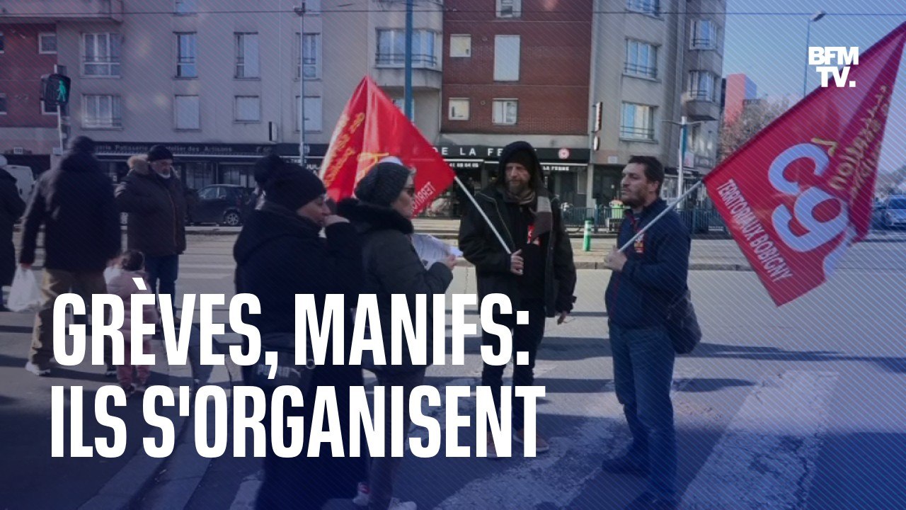 Grèves, manifs: ils s'organisent