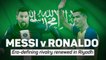 Messi-Ronaldo rivalry renewed in Riyadh after crazy year