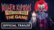 Killer Klowns from Outer Space: The Game | Meet the Klowns Trailer