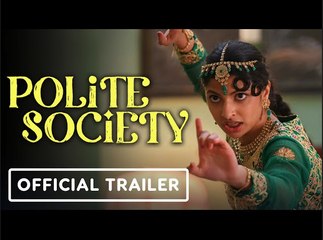 Polite Society | Official Trailer - Priya Kansara, Ritu Arya