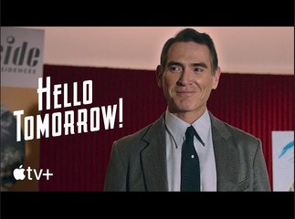 Hello Tomorrow! | Official Trailer - BIlly Crudup | Apple TV+