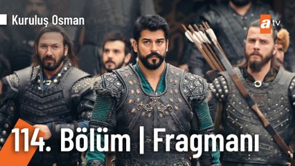 Kuruluş Osman 114. Bölüm Fragmanı | "Ya Nayman ile savaşacaksınız! Ya benimle!"