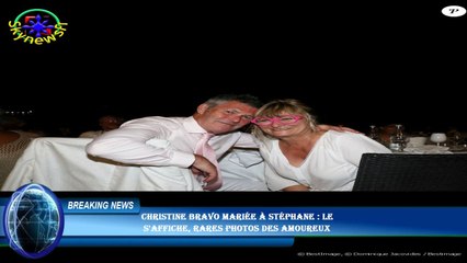 Christine Bravo mariée à Stéphane : le  s'affiche, rares photos des amoureux