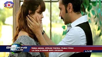 Terra Amara, spoiler Turchia: Yilmaz vuole  la casa di Sermin dopo l'incendio