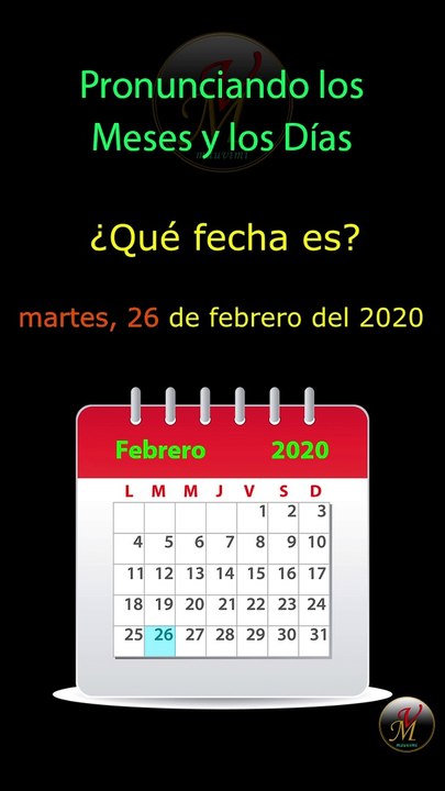 Pronunciando los meses y los días de la semana en español