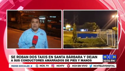 Download Video: Delincuentes se roban dos taxis y dejan amarrados a sus conductores en Santa Bárbara