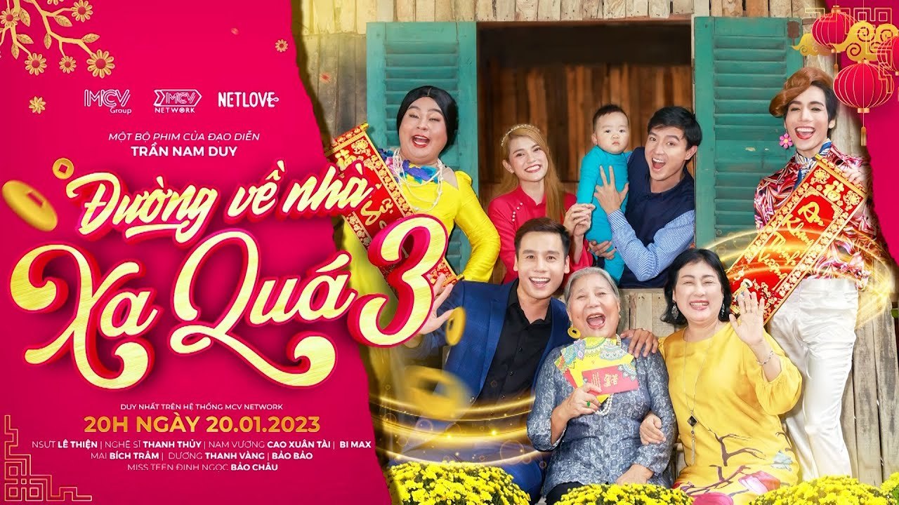 Phim Tết 2023  Đường Về Nhà Xa Quá 3  Trailer  NSUT Lê Thiện Thanh Thủy Bimax Dương Thanh Vàng